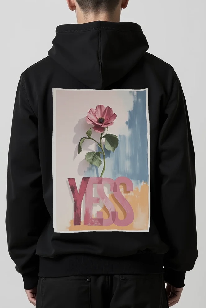 SAY YESS TO DREAMS - Super Premium - Terry Cotton Hoodie